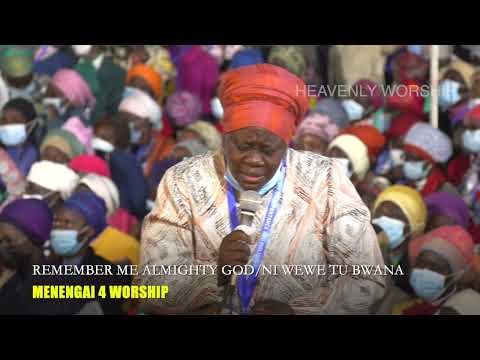 Remember me Almighty God/Ni wewe tu Bwana - Nakuru Menengai 4 Worship
