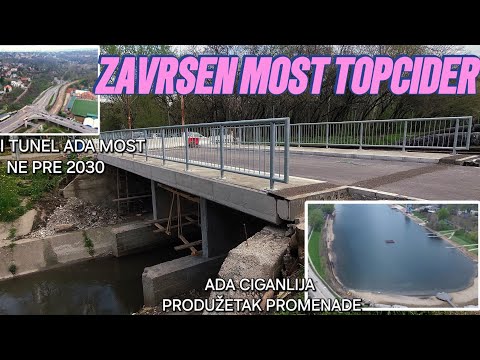Topčider završen mostić,plan budućeg TUNELA ne pre 2030,Promenada Ada Ciganlija prosiženje #beograd