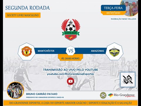 Segunda rodada copa RGF society 2021 - Amazonas x Manchêster