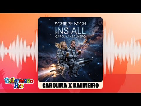 Carolina, Balineiro - Schieße mich ins All (Offizieller Visualizer)
