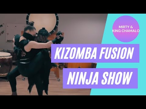 Kizomba Fusion show - Ninja