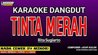 Download lagu TINTA MERAH KARAOKE DANGDUT - RITA SUGIARTO mp3 Download lagu TINTA MERAH KARAOKE DANGDUT - RITA SUGIARTO mp3