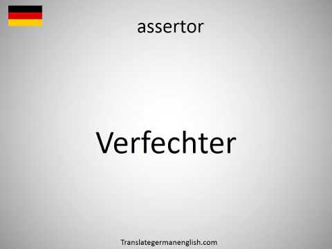 How to say assertor in German?