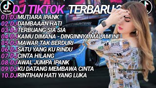 Download lagu DJ TIKTOK TERBARU 2025 SLOW BASS 🎵DJ MUTIARA IPANK🎵 DJ DAMBAAN HATI🎵 mp3