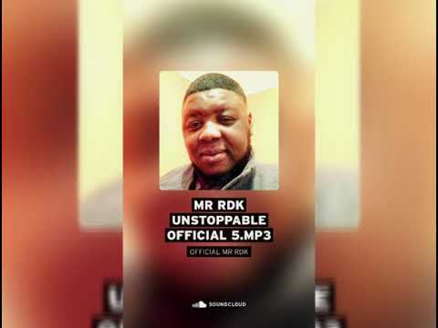 MR RDK UNSTOPPABLE FT AJ