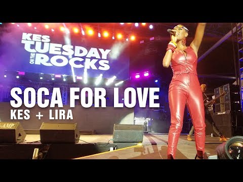 Kes and Lira - Soca For Love Live | Tuesday On The Rocks 2019