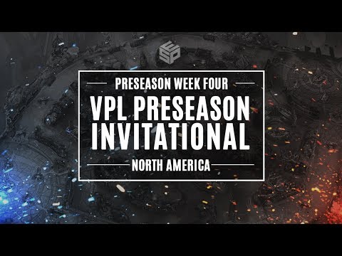 VPL Preseason Invitational - North America - Week 4 - Day 1