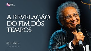 A REVELAÇÃO DOS ÚLTIMOS TEMPOS 