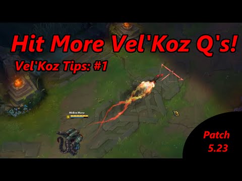 Vel'Koz Tips- How to Hit More Vel'Koz Q's (Plasma Fission)