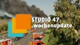 STUDIO 47 .wochenupdate | KW 06 | TANKLASTER-BRAND: UNFALL-OPFER SPRICHT BEI PROZESS ÜBER KOLLISION