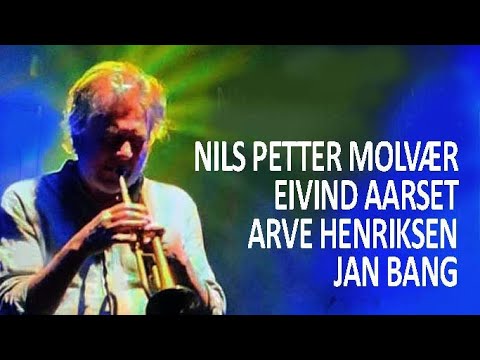 MOLVÆR - AARSET - HENRIKSEN - BANG  |  NATTJAZZ 23