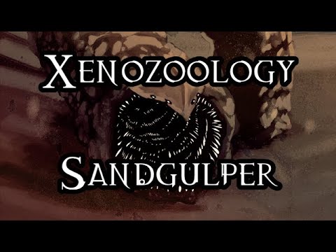 Xenozoology: Sandgulper - 40K Theories