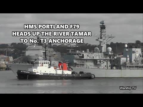 HMS PORTLAND F79 HEADS UP THE RIVER TAMAR TO T3 ANCHORAGE FOR SUPPLY FROM RNAD ERNESETTLE - 7.10.25