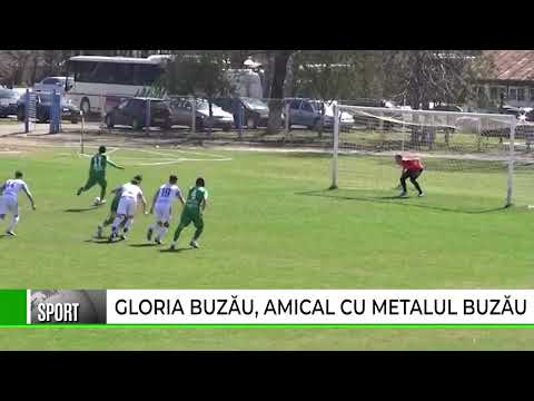 GLORIA BUZĂU, AMICAL CU METALUL BUZĂU