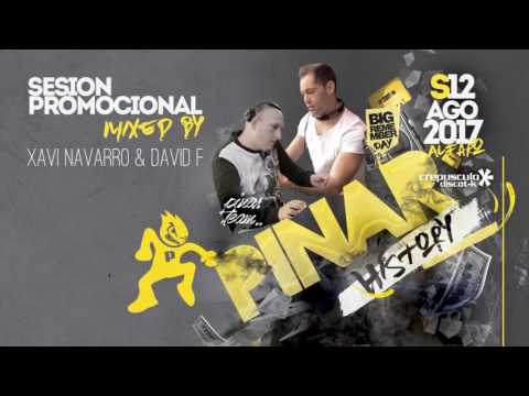Discoteca PINAR - Sesion PINAR HISTORY 2017 [ Xavi Navarro & David F ] Año 2017