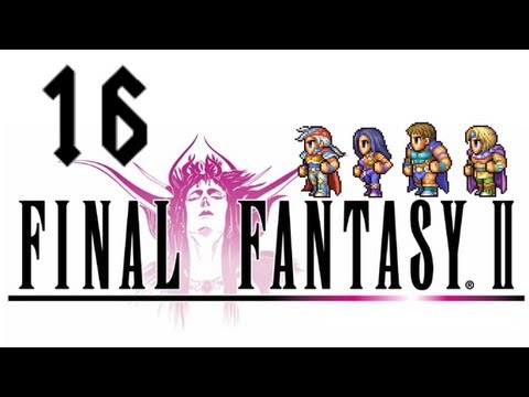 Final Fantasy II - Part 16: The Dreaded Dreadnought