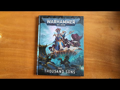 Codex Thousand Sons Review - 9th Edition Warhammer 40k