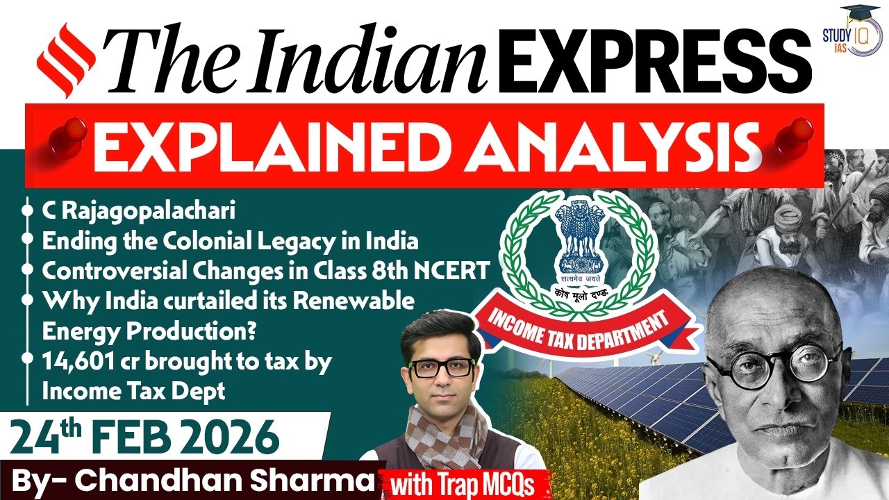 Indian Express Analysis | 24th February 2026 | Government Schemes & Initiatives for UPSC | StudyIQ