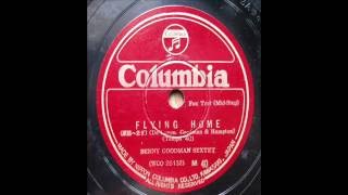 Music video thumbnail preview for Benny Goodman Sextet - Flying Home (1939) by The Benny Goodman Sextet