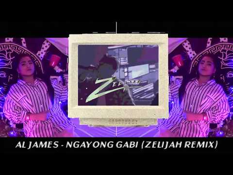 Al James - Ngayong Gabi (Zelijah Remix)