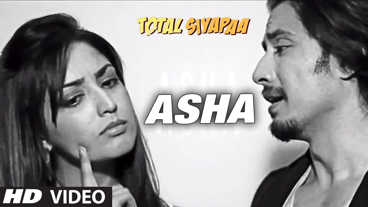 Asha, Maano Teri Ada Me Hai Nasha Sa Lyrics | Total Siyapaa | Ali Zafar | Ali Zafar
