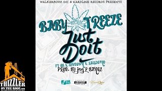 Baby Treeze ft. GB, Lowdown & Salsalino - Just Do It (Prod. Jay P Bangz) [Thizzler.com Exclusive]