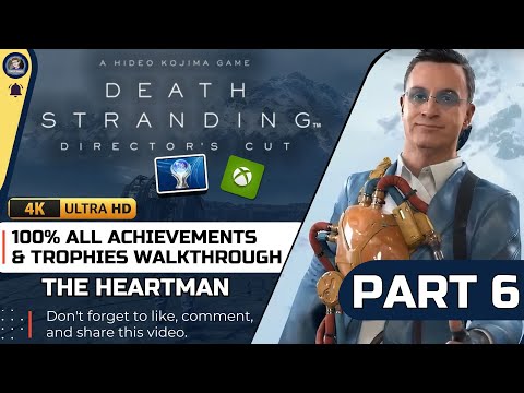 Death Stranding The Director's Cut 100% Platinum Walkthrough PART 6 [38/63 Trophies]