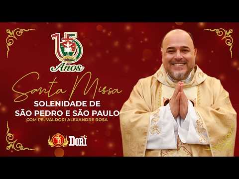 Santa Missa | Solenidade de São Pedro e São Paulo, Apóstolos | 28/06/2026 - 19h30