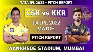 CSK vs KKR Dream11 Team | CSK vs KKR Pitch Report | Wankhede Stadium Mumbai Pitch Report IPL 2022