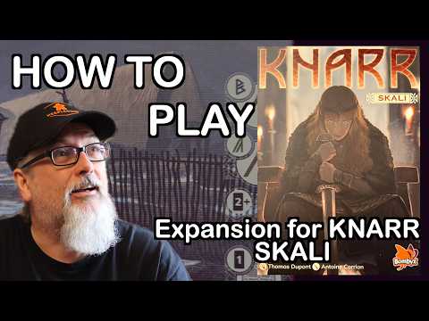 How to play the expansion to KNARR the Viking Board Game: Skali | Thomas Dupont | Bombyx