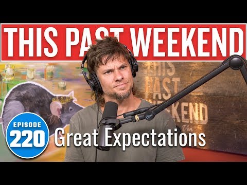 Great Expectations | This Past Weekend w/ Theo Von #220 video thumbnail
