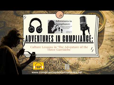 Adventures in Compliance: Culture Lessons in ‘The Adventure of the Three Garridebs’