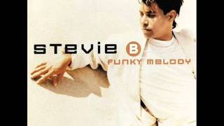 Stevie B-Ill be Loveing you all my life