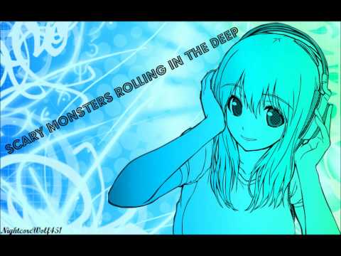 Nightcore - scary monsters rolling in the deep