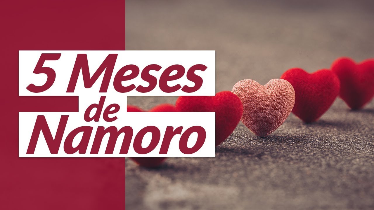 Watch Now Mensagem de 5 Meses de Namoro Mensagem de 5 Meses de Namoro