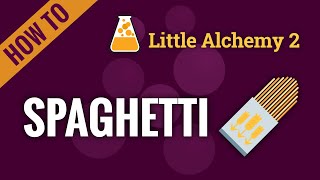 How to make SPAGHETTI in Little Alchemy 2