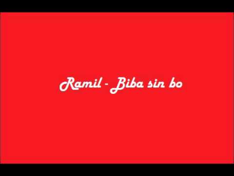 Ramil - Biba sin bo.wmv