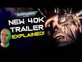 What the NEW 40k TRAILER Tells us About 11TH EDITION! | Warhammer 40k Lore