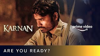 Karnan - Are You Ready? | Dhanush, Lal, Rajisha Vijayan | Amazon Prime Video #shorts