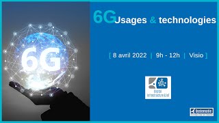 [REPLAY] Webinaire « 6G usages & technologies – 8 avril 2022