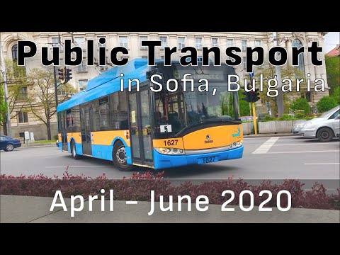 Public Transport in Sofia, Bulgaria (April-June 2020)