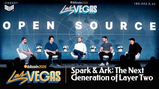 Spark & Ark: The Next Generation of Bitcoin Layer Twos | Bitcoin 2026