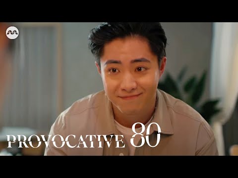 Provocative Ep80