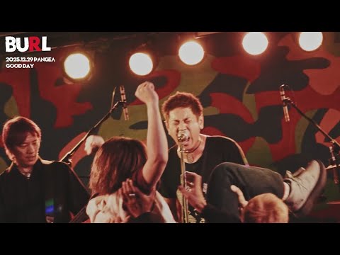 BURL "GOOD DAY" - 2025/12/28 Pangea