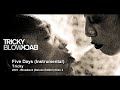 Tricky - Five Days (Instrumental) [2001 - Blowback (Deluxe Edition) Disc 2]
