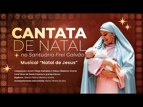 Cantata de Natal no Santuário Frei Galvão 20/12/2025