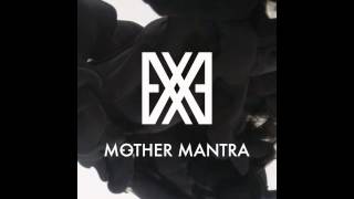 Mother Mantra - My Lunar Eclipse