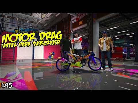Rakit Motor Drag Buat Pembalap Baru - Eps 85 - GTA V : Serial Rojali 2