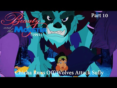 Beauty and the Monster (1991) Part 10- Chicha Runs Off/Wolves Attack Sully