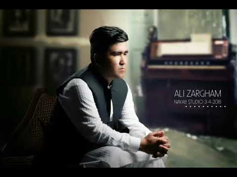Ali Zargham new hazaragi songآهنگ جدید علی ضرغام